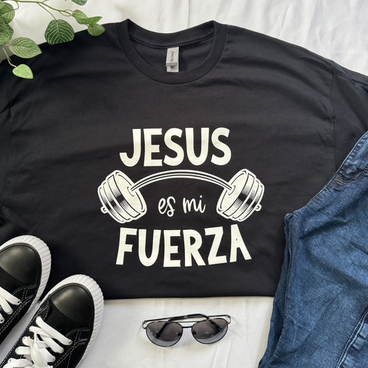 JESÚS es mi fuerza T-shirt